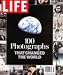 100 Photographs That Changed the World (Life, Volume 3 Number 5)