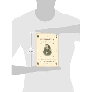 Musorgsky and His Circle: A Russian Musical Adventure