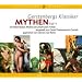 50 Klassiker Mythen, Teil 1/ 3 CD's: Die bekanntesten Mythen der griechischen Antike