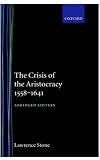 Buy : The Crisis of the Aristocracy, 1558 to 1641