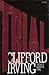 Trial: A Novel