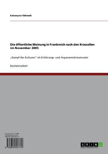 Die öffentliche Meinung in Frankreich nach den Krawallen im November 2005: 