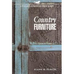Country Furniture (A Wallace-Homestead Price Guide) by Ellen M. Plante