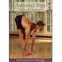 An Introduction to Ashtanga Yoga (Yoga with Richard Freeman)