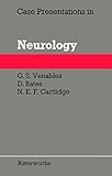 Case presentations in neurology
