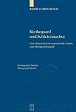 ISBN 9783110201048 product image for Kierkegaard und Schleiermacher: Eine historisch-systematische Studie zum Religio | upcitemdb.com