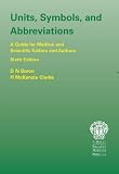 Units, Symbols and Abbreviations: A Guide for Authors and Editors in Medicine and Related Sciences Units, Symbols and Abbreviations: A Guide for Authors and Editors in Medicine and Related Sciences