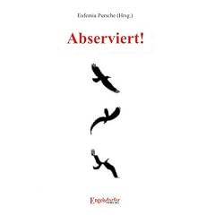 Abserviert! - Eine Anthologie