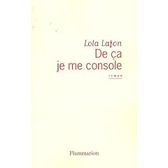 De �a je me console