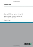 Kants Kritik der reinen Vernunft: Erläuterung des dritten Hauptstücks der transzendentalen Dialektik