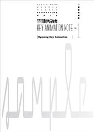 魔法少女まどか☆マギカ KEY ANIMATION NOTE vol.1