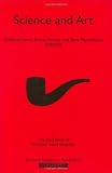 Science and Art: The Red Book of `Einstein Meets Magritte (Einstein Meets Magritte: An Interdisciplinary Reflection on Science, Nature, Art, Human Action and Society) (Vol 2)