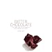 Bitter Chocolate: The Dark Side of the World's Most Seductive Sweet