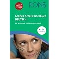 PONS Gro�es Schulw�rterbuch Deutsch