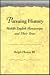Pursuing History: Middle English Manuscripts and Their Texts (Figurae: Reading Mediaeval Culture)