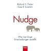 Nudge: Wie man kluge Entscheidungen anst��t