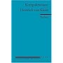 Heinrich von Kleist. Literaturwissen f�r Schule und Studium