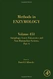 Autophagy:  Lower Eukaryotes and Non-Mammalian Systems, Volume 451: Part A (Methods in Enzymology)