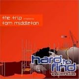 TOM MIDDLETON .... THE TRIP
