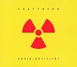 Radio-Aktivit�t (Remaster)