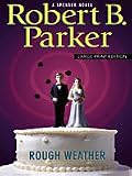 Rough Weather (Spenser Novels (Thorndike Press))