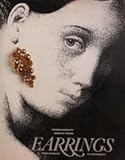 Earrings : from antiquity to the present