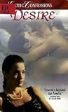 Erotic Confessions: Desire [VHS]
