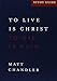 Philippians Study Guide : To Live Is Christ and to Die Is Gain by Matt Chandler (2013-05-04)