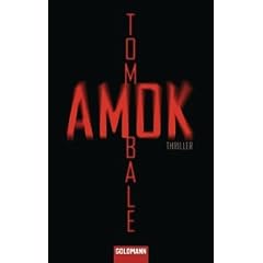 Amok: Thriller