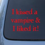 I KISSED A VAMPIRE - Twilight Vinyl Decal Sticker #1613 | Vinyl Color: Red