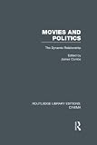 Movies and politics : the dynamic relationship
