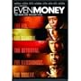 Even Money : Widescreen Edition