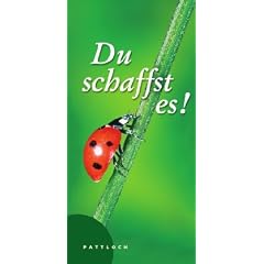 Du schaffst es!