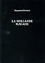 La Hollande Malade (University of Exeter Press - Exeter French Texts)