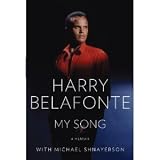 My Song - by Harry Belafonte [A Memoir]