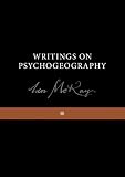 Writings on Psychogeography