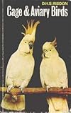 Cage and aviary birds