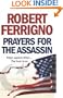 Prayers for the Assassin. Robert Ferrigno