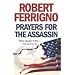 Prayers for the Assassin