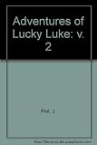 The adventures of Lucky Luke : stories and exercises to develop reading comprehension and vocabulary