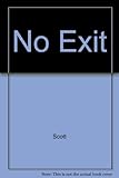 No exit