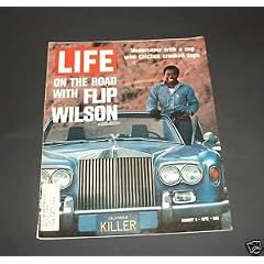 LIFE MAGAZINE:  AUGUST 4, 1972: Flip Wilson