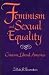 Feminism and Sexual Equality (Crisis in Liberal America)