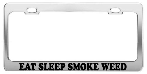 Product Express EAT Sleep Smoke Weed License Plate Frame Tag Holder Car Truck Accessory Gift