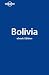 Lonely Planet Bolivia (Country Guide) (Country Travel Guide)
