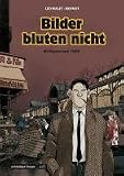 Nestor Burma: Bilder bluten nicht. MIt Figuren nach Tardi