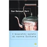 I biscotti salati di nonna Sultanadi D. Benaya Seri