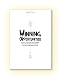 Winning Opportunities, proven tools for converting your projects into success (without a business plan)