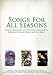 Book Songs for All Seasons: Choral Selections to Highlight Special Days