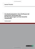 Zur Nachweisbarkeit eines Einflusses der politischen Richtungen der Bundesregierungen auf das deutsche Steuerrecht